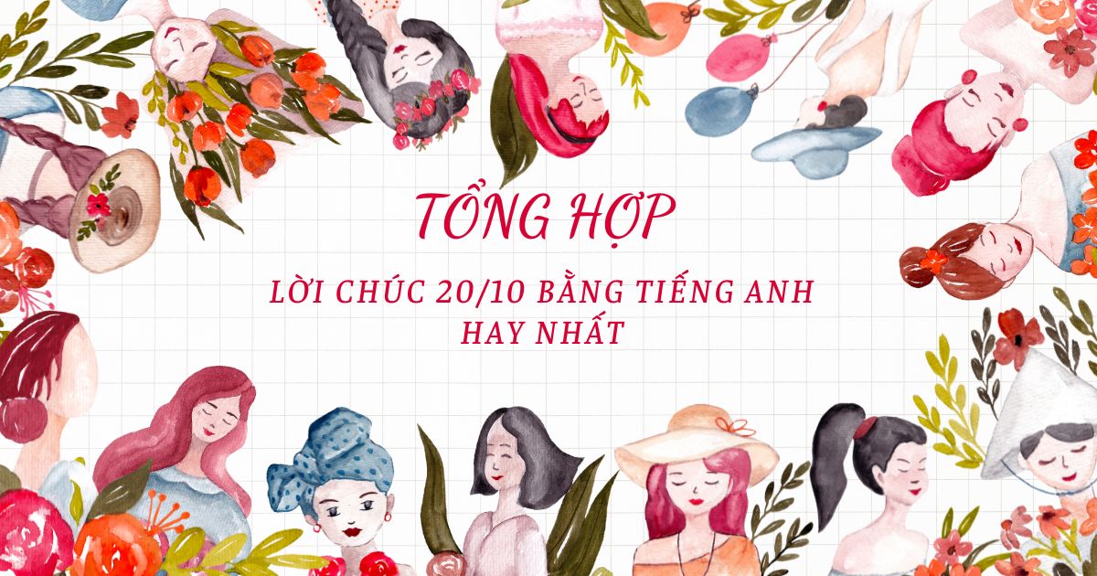 Tổng Hợp Lời Chúc 20/10 Bằng Tiếng Anh Hay Nhất