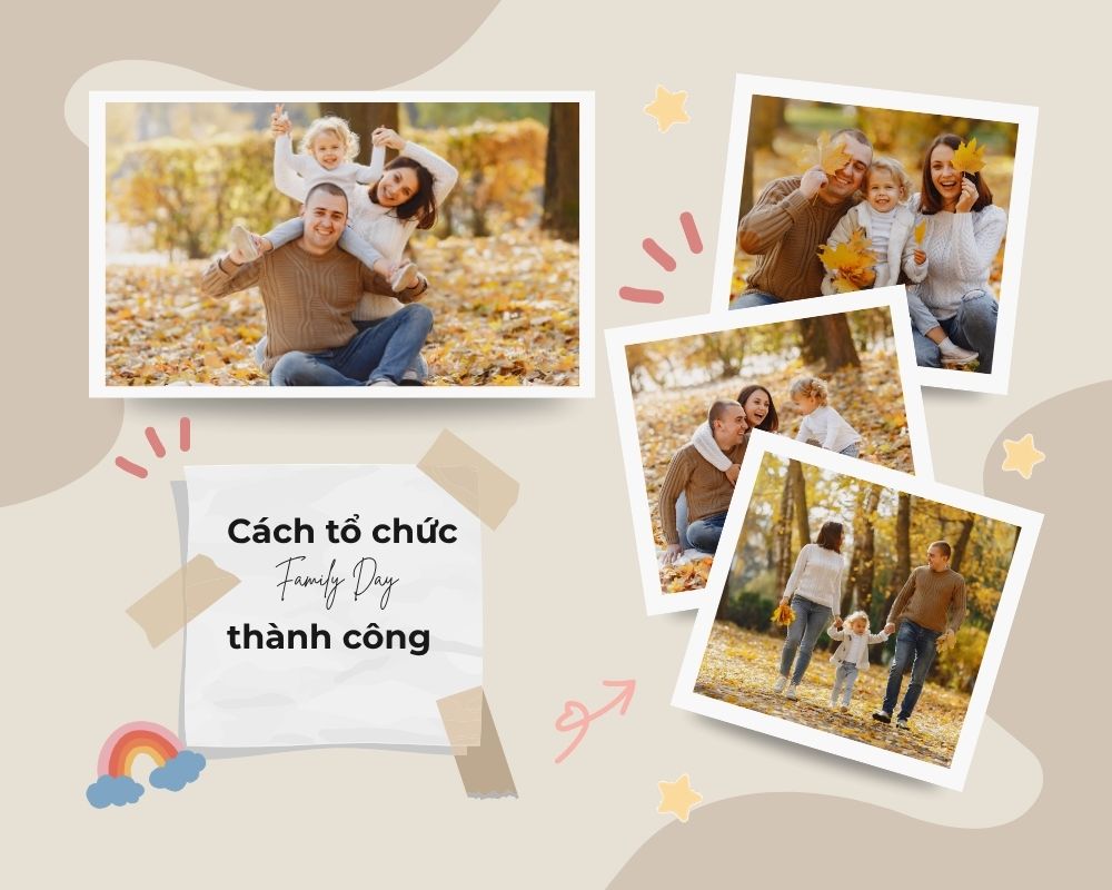 Cách Tổ Chức Family Day Thành Công – Tạo Kỷ Niệm Đáng Nhớ Cho Doanh Nghiệp Cách tổ chức family day thành công