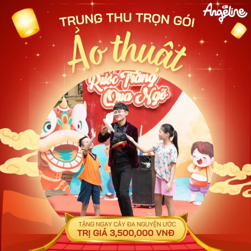 Dịch Vụ Trung Thu Ảo thuật